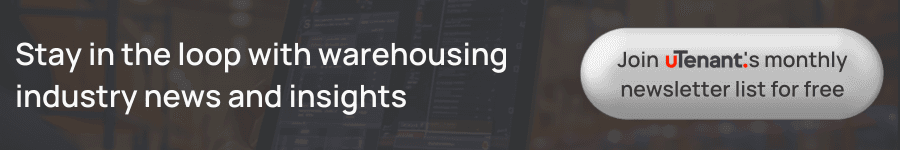 Stay in the loop with warehousing industry news and insights. Join uTenant's monthly newsletter list for free. Click this banner to sign up.